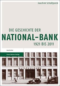 Hardcover Die Geschichte Der National-Bank 1921 Bis 2011 [German] Book