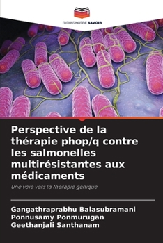 Paperback Perspective de la thérapie phop/q contre les salmonelles multirésistantes aux médicaments [French] Book
