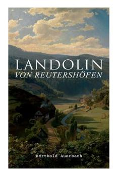 Paperback Landolin von Reutershöfen: Historischer Roman Book
