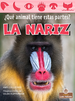 Paperback La Nariz (Nose) [Spanish] Book