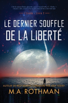 Paperback Le dernier souffle de la liberté [French] Book