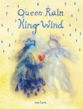 Hardcover Queen Rain King Wind: The Practice of Heart Gardening Book