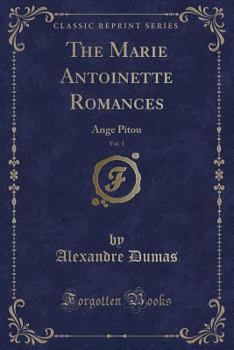 Ange Pitou - Book #4 of the Marie Antoinette Romances