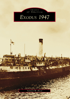 Exodus 1947 (Images of America)