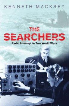 Paperback The Searchers: Radio Intercept in Two World Wars Book
