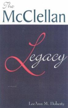 The McClellan Legacy