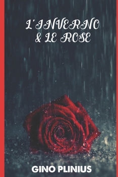 Paperback L' Inverno E Le Rose [Italian] Book