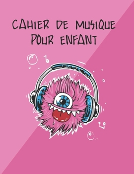Cahier de Musique pour Enfant