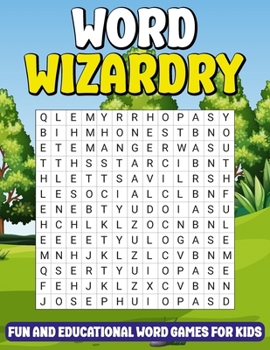 Paperback Word Wizardry: Fun and Educational Word Games for Kids Book