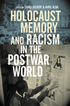 Paperback Holocaust Memory and Racism in the Postwar World Book