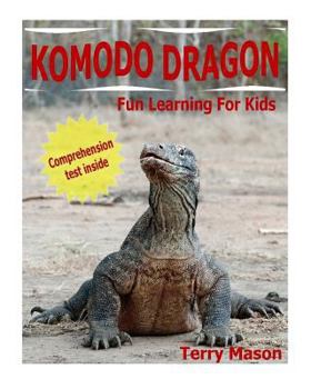 Paperback Komodo Dragons: Facts About Komodo Dragons Book