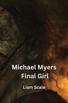 Michael Myers Final Girl