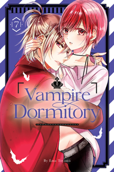 Vampire Dormitory 7 - Book #7 of the Vampire Dormitory