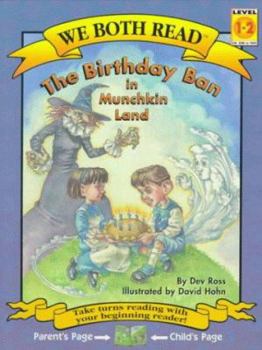 Paperback The Birthday Ban in Munchkin Land Book