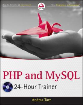 Paperback PHP and MySQL 24-Hour Trainer [With DVD ROM] Book