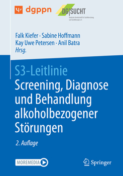 Paperback S3-Leitlinie Screening, Diagnose Und Behandlung Alkoholbezogener Störungen [German] Book