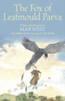 Hardcover The Fox of Leafmould Parva Book