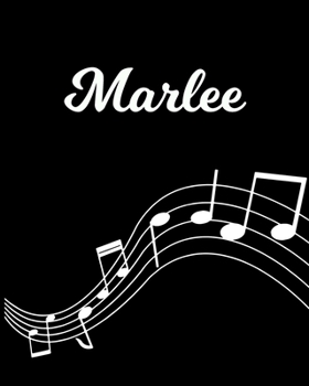 Marlee: Sheet Music Note Manuscript Notebook Paper | Personalized Custom First Name Initial M | Musician Composer Instrument Composition Book | 12 ... Guide | Create Compose & Write Creative Songs