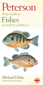Paperback Peterson First Guide to Fishes of North America Book