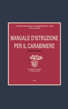 Paperback Manuale d'istruzione per il Carabiniere [Italian] Book