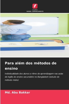 Para além dos métodos de ensino (Portuguese Edition)