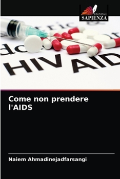 Come non prendere l'AIDS