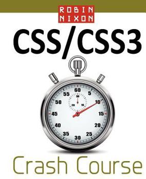 Paperback Robin Nixon's CSS & Css3 Crash Course Book