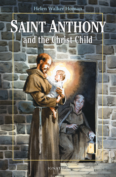 Paperback Saint Anthony and the Christ Child Book