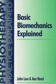 Paperback Basic Biomechanics Explained Book