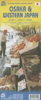 Map Osaka & Western Japan 1:12 500 ITMB (International Travel Maps) [Multilingual] Book