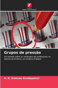 Grupos de pressão (Portuguese Edition)