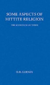 Hardcover Some Aspects of Hittite Religion Book