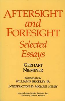 Paperback Aftersight and Foresight: Selected Essays Book