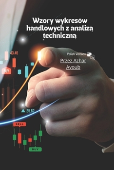 Paperback Wzorce wykresów handlowych z analiz&#261; techniczn&#261; [Polish] Book