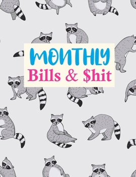 Monthly Bills & $hit: Nifty Undated Monthly Budget Planner - Large Annual Financial Budget Planner And Tracker - Personal or Business Accounting Notebook