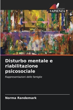 Paperback Disturbo mentale e riabilitazione psicosociale [Italian] Book