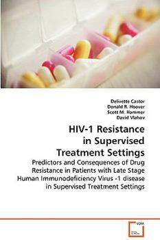 Paperback HIV-1 Resistance in Supervised Treatment Settings Book
