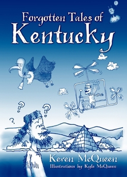 Forgotten Tales of Kentucky - Book  of the Forgotten Tales