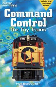 Command Control for Toy Trains