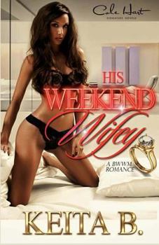 Paperback His Weekend Wifey Book