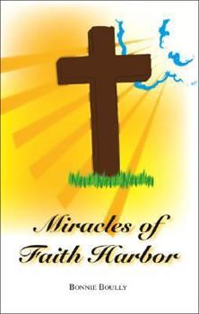 Paperback Miracles of Faith Harbor Book