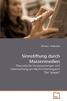 Paperback Sinnstiftung durch Massenmedien [German] Book