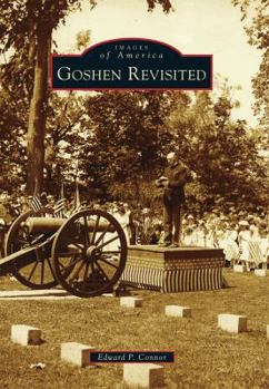 Goshen Revisited - Book  of the Images of America: New York