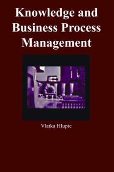 Hardcover Knowledge and Business Process Management Book