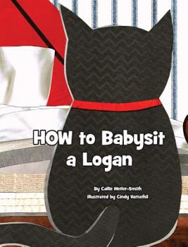 Hardcover How to Babysit a Logan Book