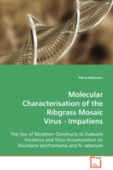 Paperback Molecular Characterisation of the Ribgrass Mosaic Book