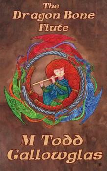 Paperback The Dragon Bone Flute Book