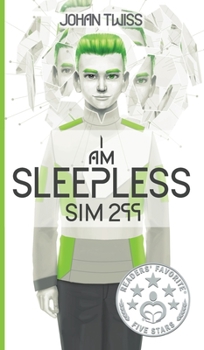 Hardcover I Am Sleepless: Sim 299 (Book 1) Book