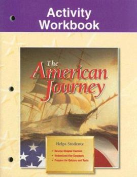 Paperback The American Journey, Activity Workbook, Student Edition Book