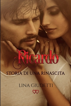 Paperback Ricardo, storia di una rinascita [Italian] Book